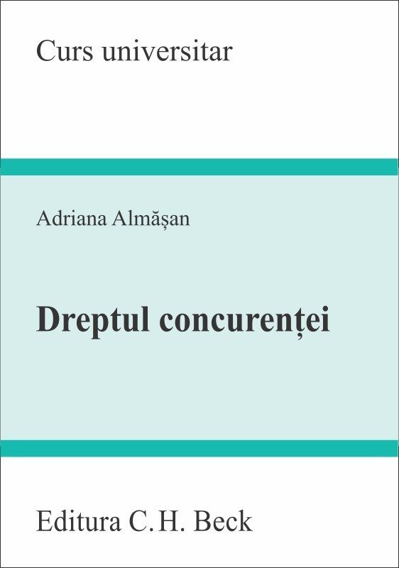 Dreptul concurentei - Adriana Almasan