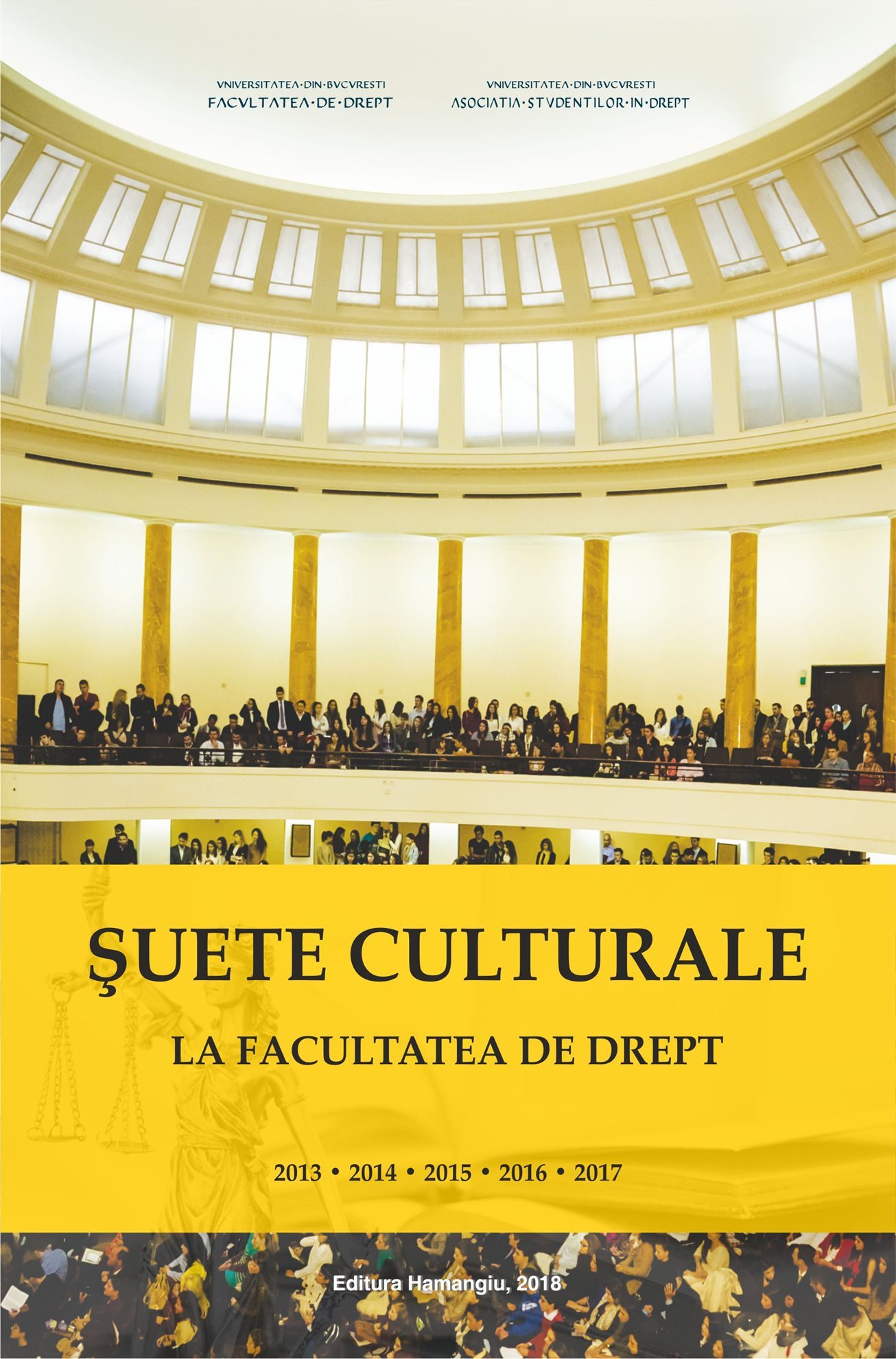 Suete culturale la Facultatea de Drept