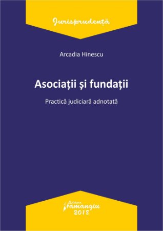Asociatii si fundatii - Arcadia Hinescu