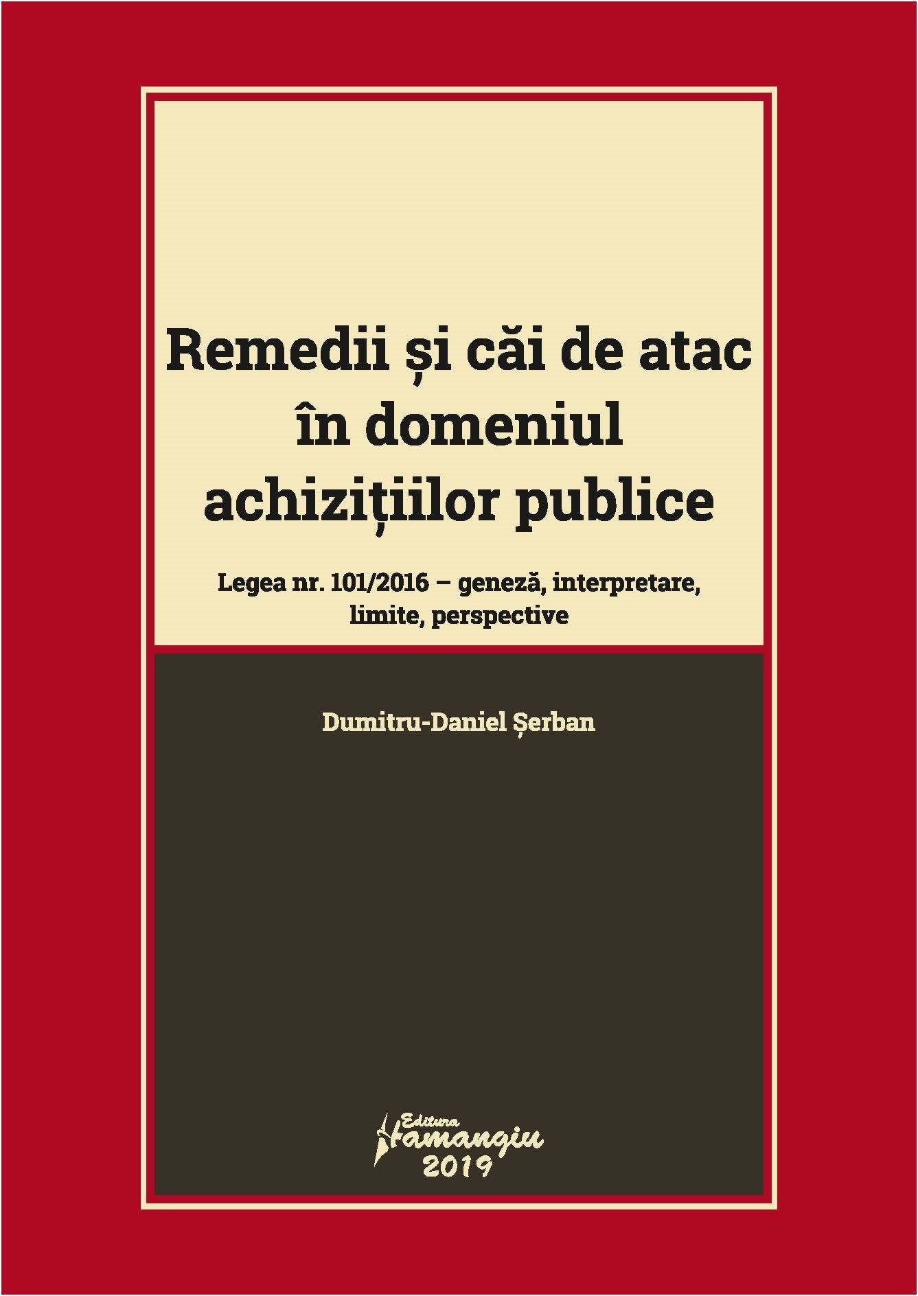 Remedii si cai de atac in domeniul achizitiilor publice - Dumitru Daniel Serban