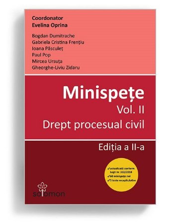 Minispete. Vol. II. Drept procesual civil. Editia a 2-a - Evelina Oprina