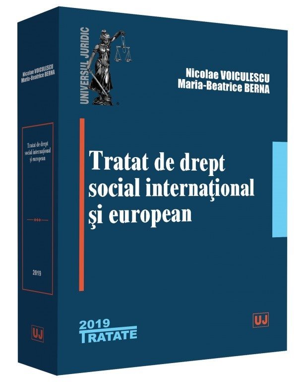 Tratat de drept social international si european - Voiculescu, Berna