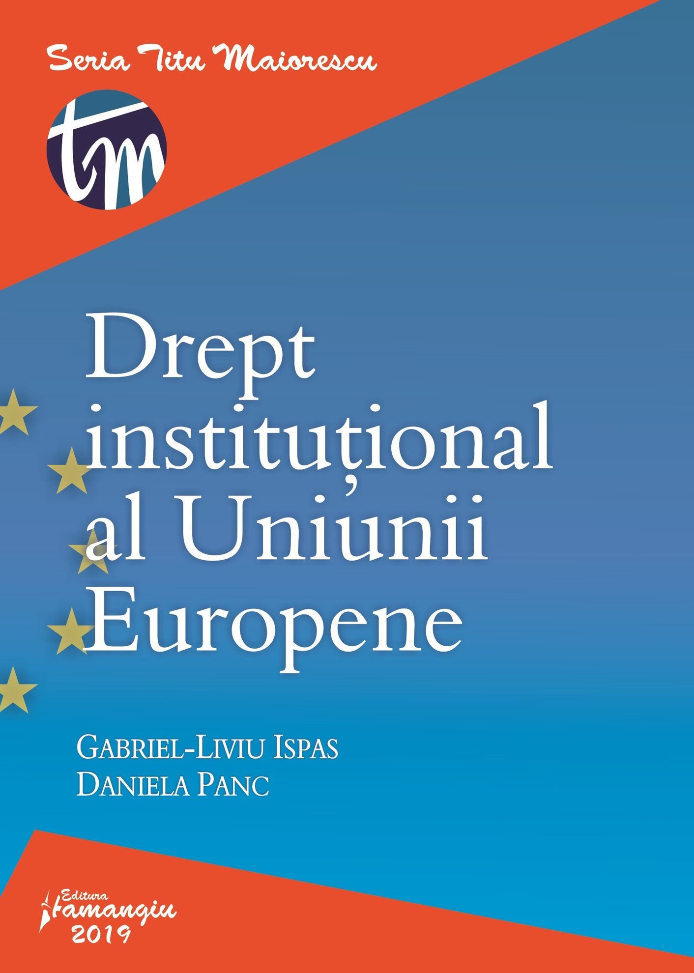 Drept institutional al Uniunii Europene - Ispas, Panc