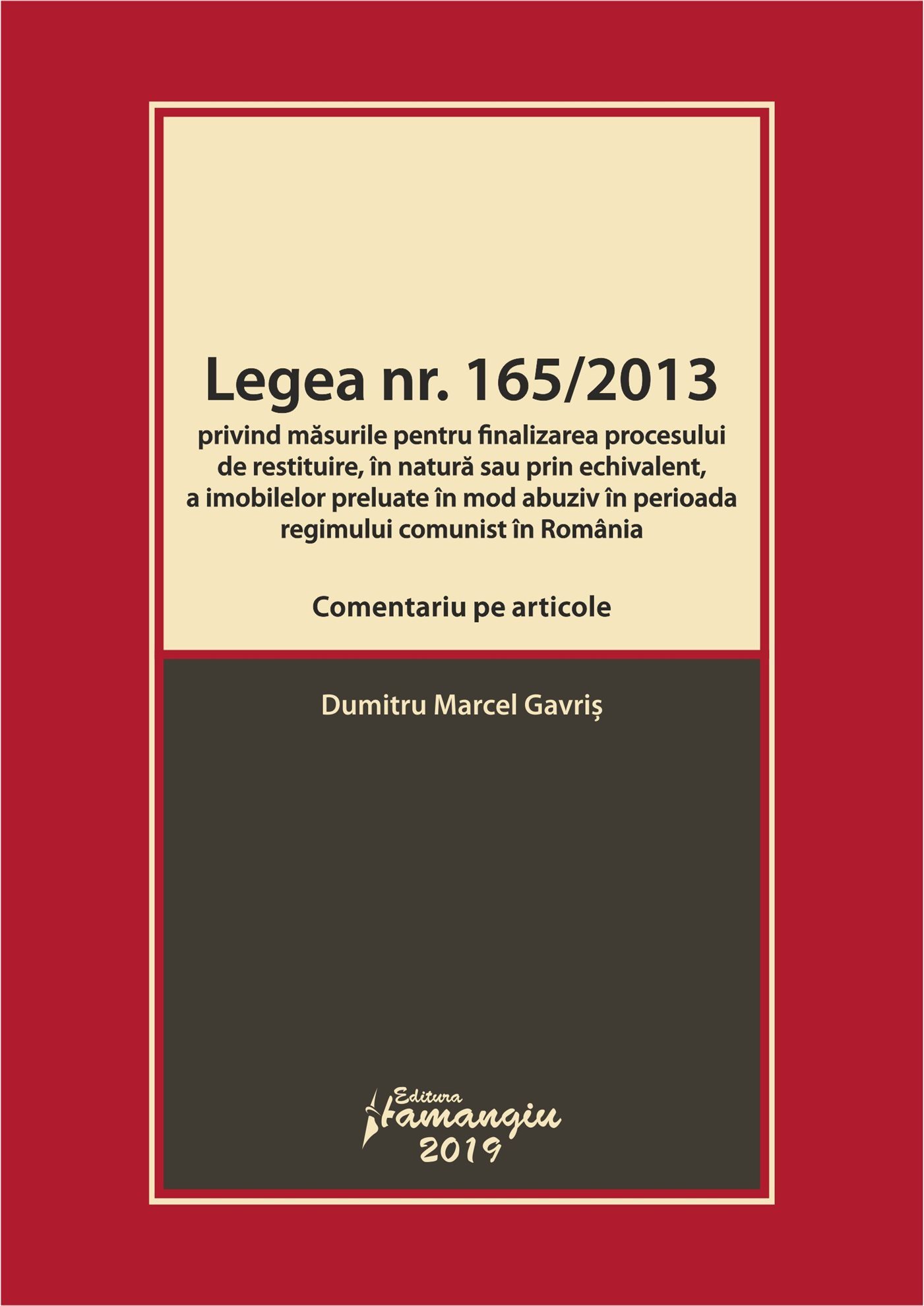 Legea nr. 165-2013. Comentariu pe articole_Gavris