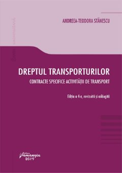 Dreptul transporturilor_ed. a 4-a - Stanescu