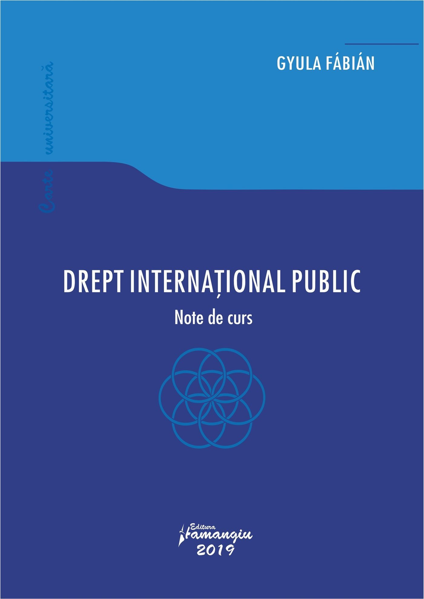Drept international public - Gyula Fabian