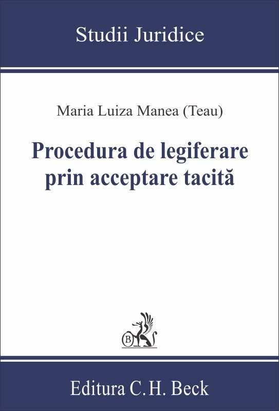 Procedura de legiferare prin acceptare tacita - Maria Luiza Manea