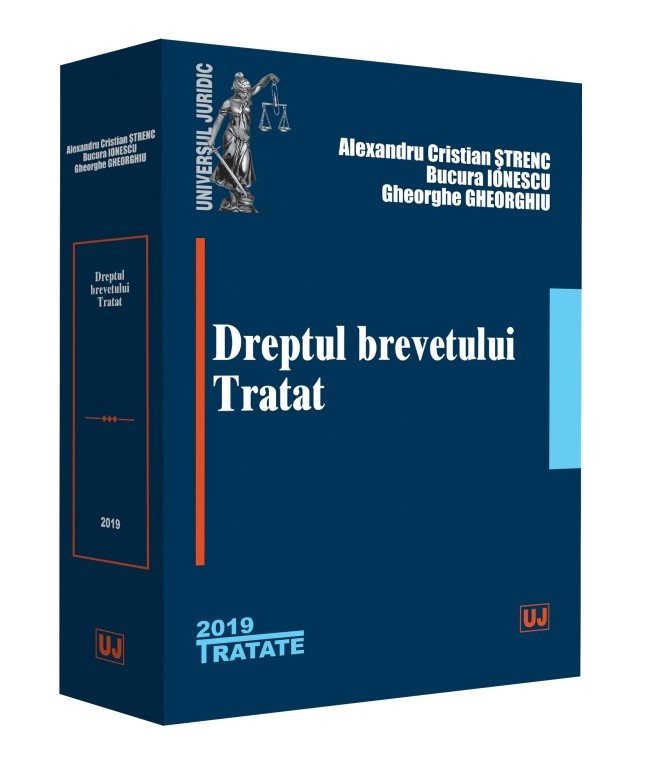 Dreptul brevetului. Tratat - Strenc, Ionescu, Gheorghiu