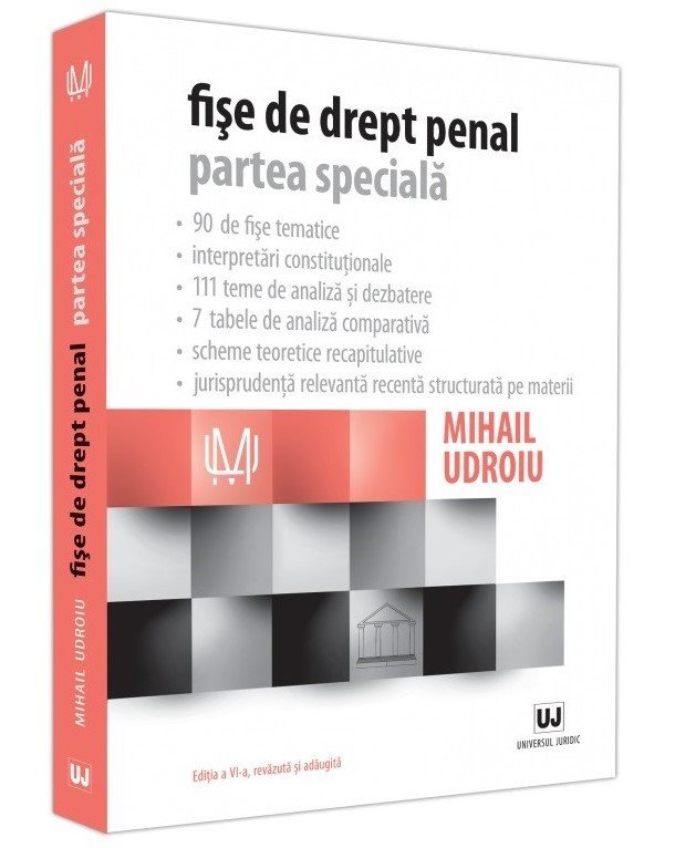 Fise de drept penal. Partea speciala. Editia a 6-a - Udroiu