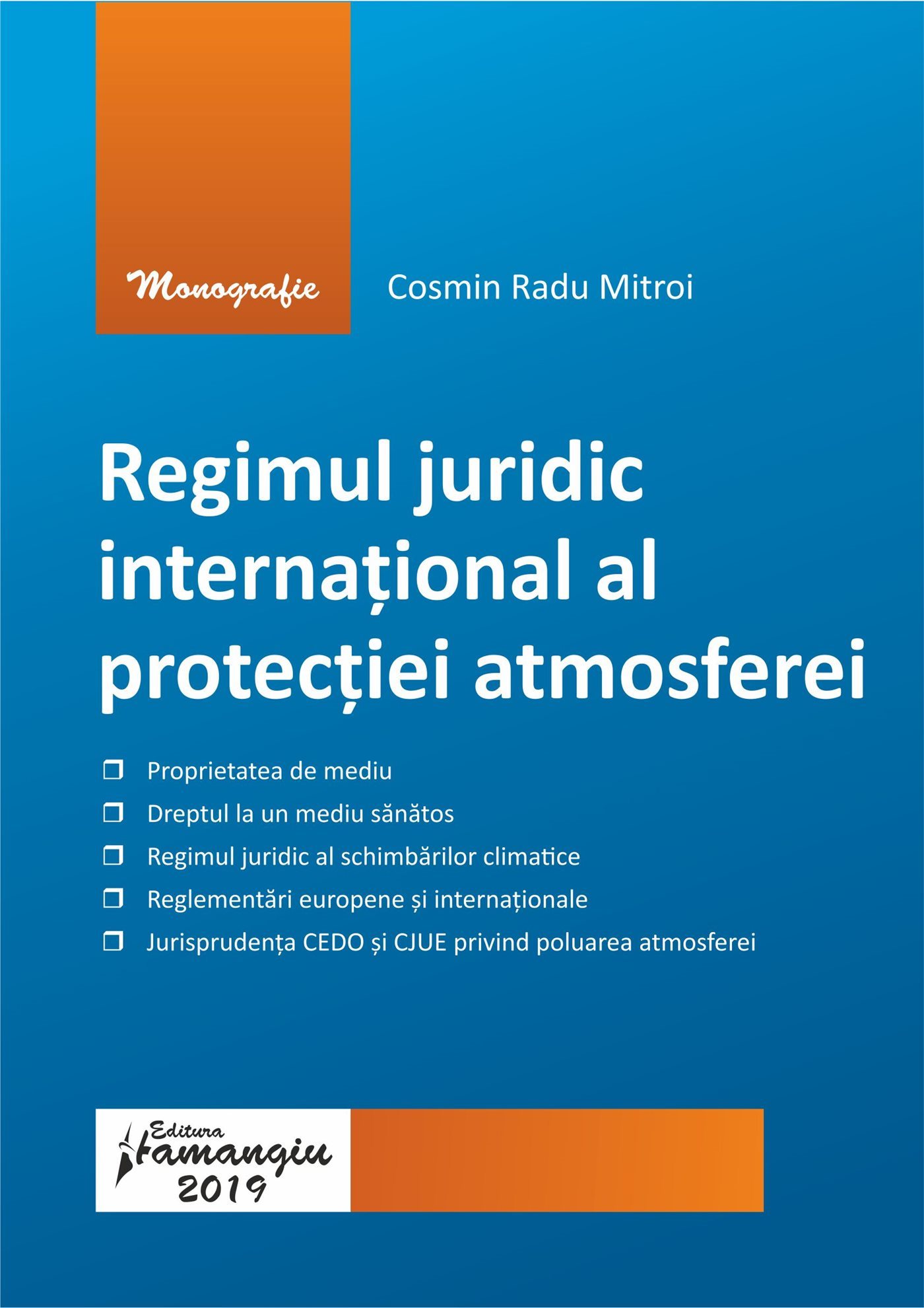 Regimul juridic international al protectiei atmosferei - Mitroi