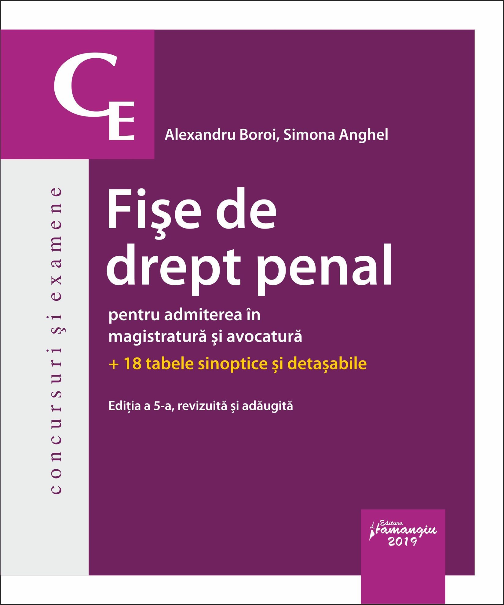 Fise de drept penal pentru admiterea in magistratura si avocatura. Editia a 5-a - Boroi, Anghel