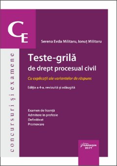 Teste-grila de drept procesual civil. Editia a 4-a - Militaru