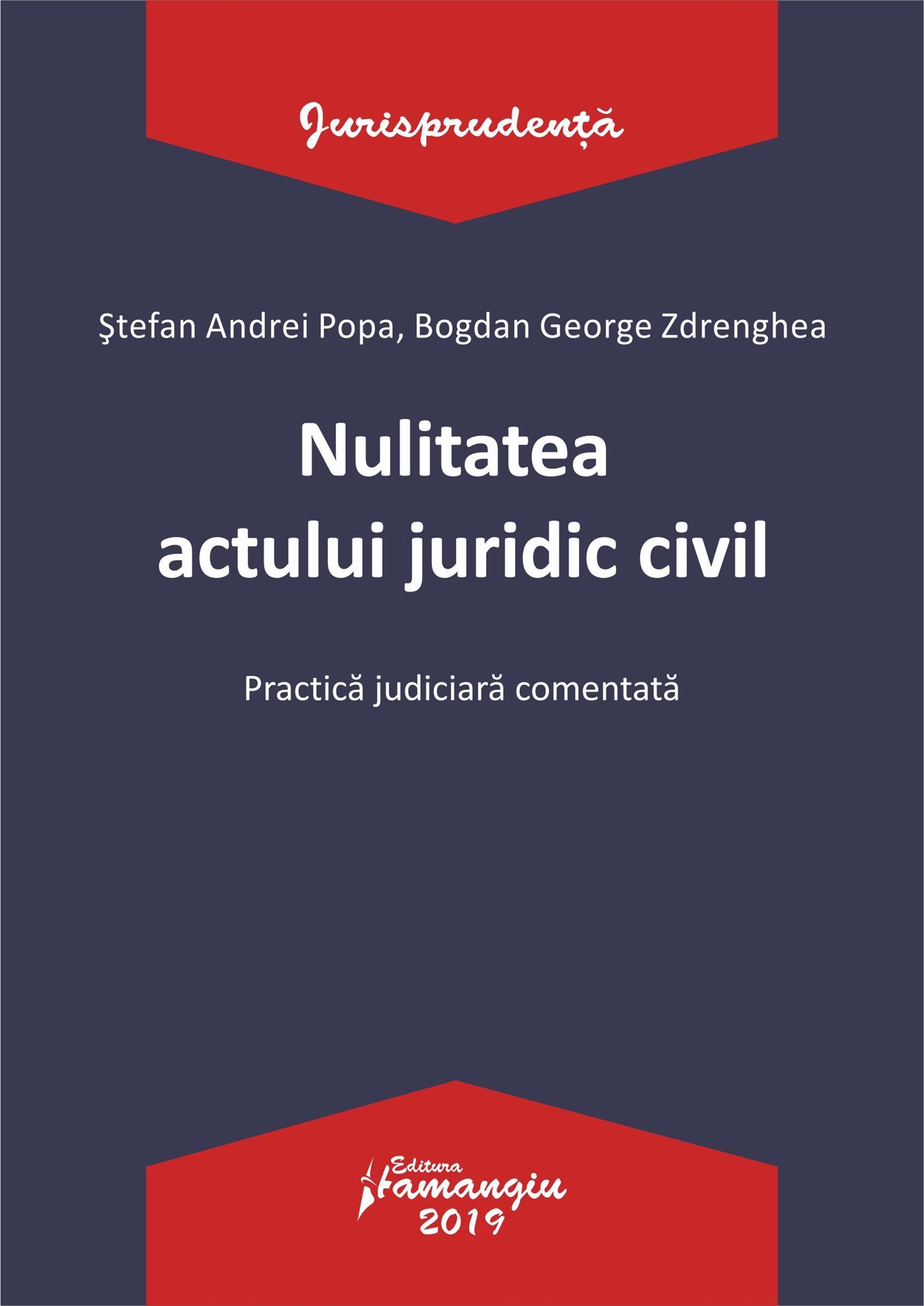 Nulitatea actului juridic civil - Popa, Zdrenghea