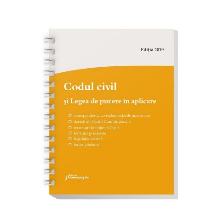Codul civil si Legea de punere in aplicare –  editie actualizata la 1 septembrie 2019 – spiralat