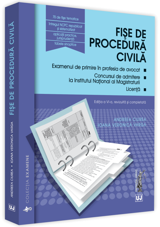 Fise de procedura civila 2019. Editia a VI-a, revizuita si completata