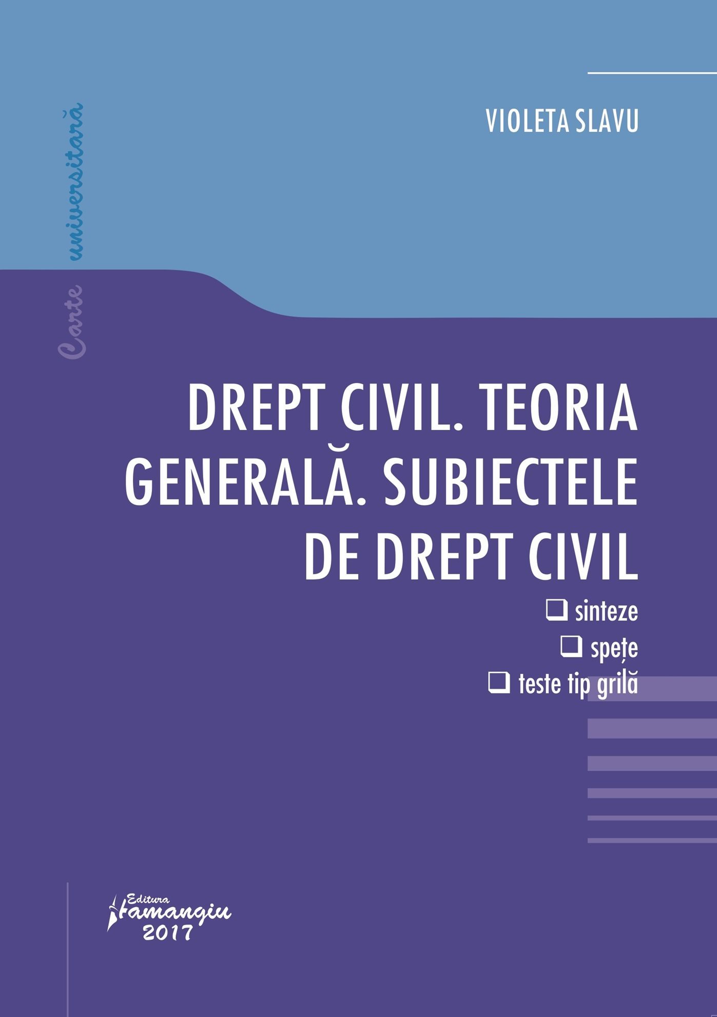 Drept civil. Teoria generala. Subiectele de drept civil-Slavu