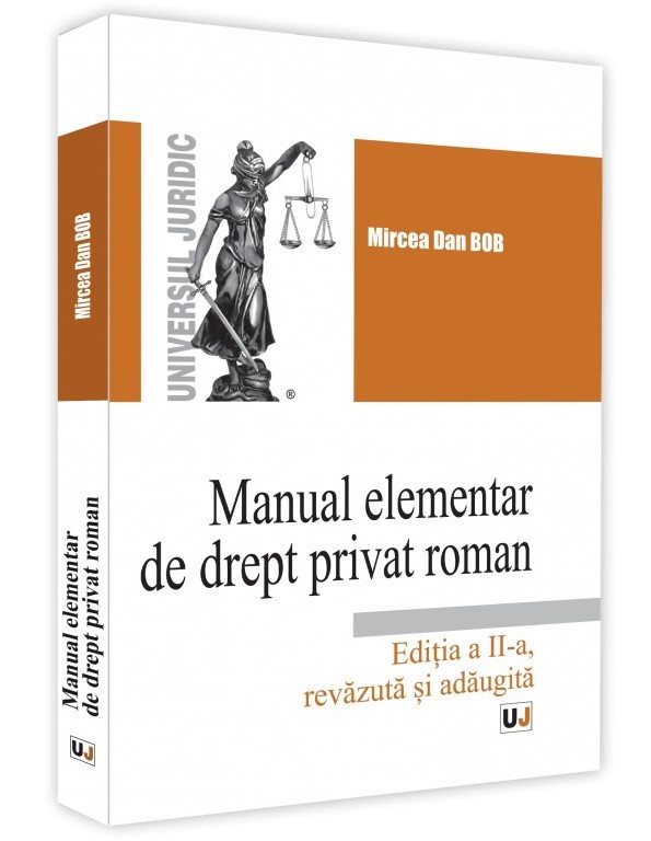 Manual elementar de drept privat roman. Editia a 2-a - Mircea Dan Bob