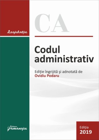Codul administrativ. Actualizat la 2 octombrie  2019
