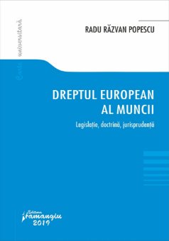 Dreptul european al muncii - Popescu