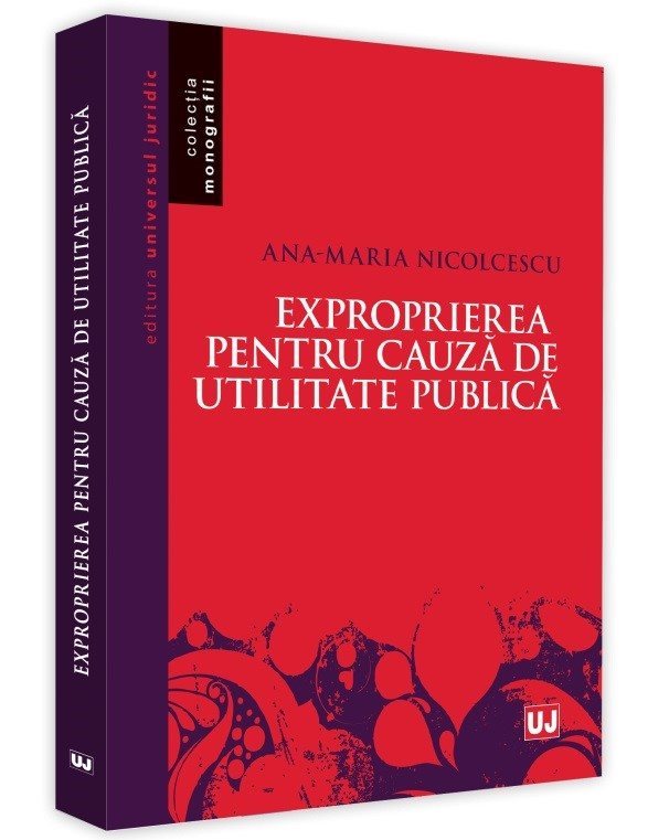 Exproprierea pentru cauza de utilitate publica - Nicolcescu