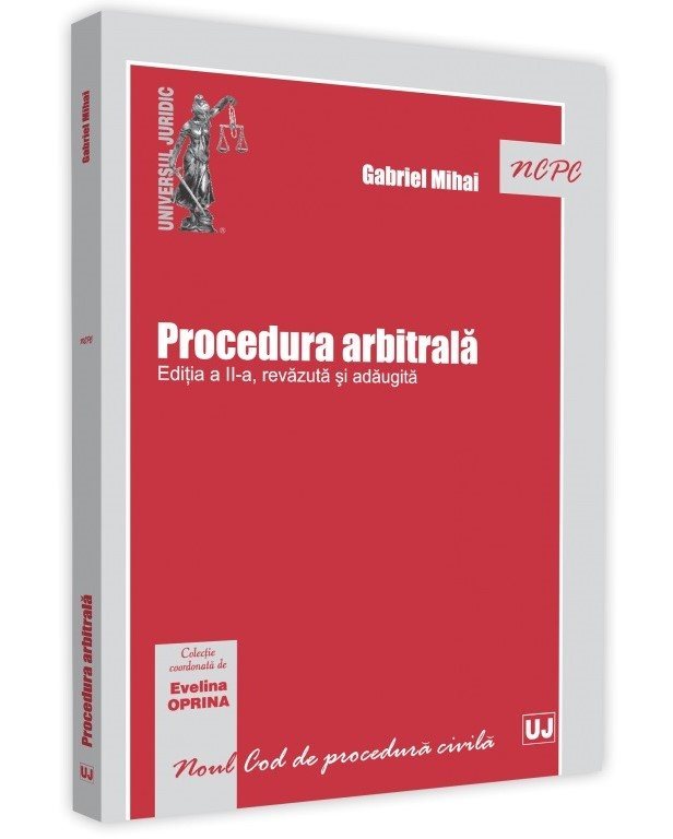 Procedura arbitrala. Editia a 2-a - Gabriel Mihai