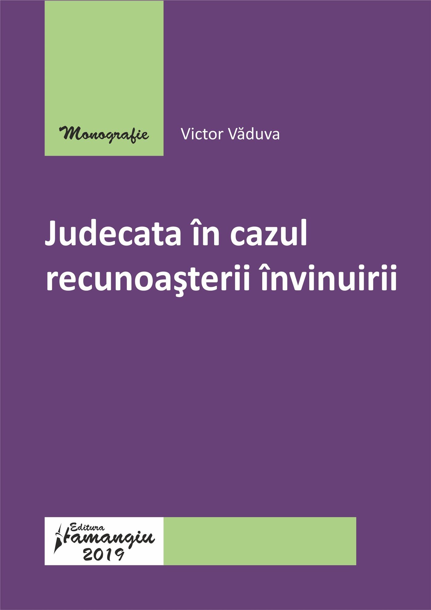Judecata in cazul recunoasterii invinuirii_Vaduva