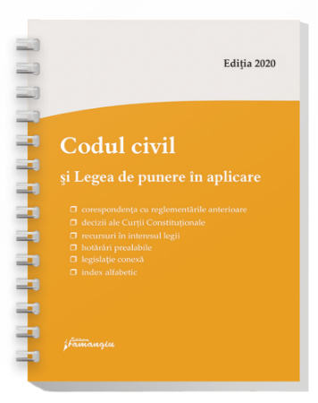 Codul civil si Legea de punere in aplicare. Actualizat la 9 ianuarie 2020 – spiralat