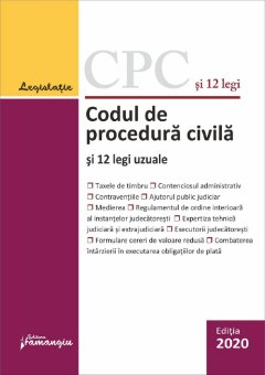 Codul de procedura civila si 12 legi uzuale. Actualizat la 14 ianuarie 2020