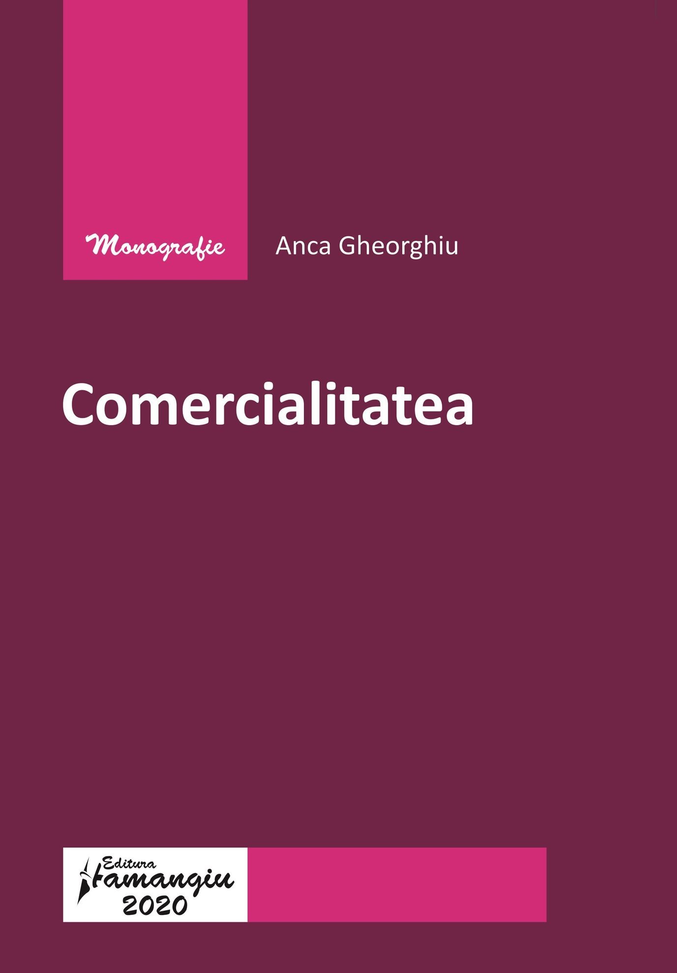 Comercialitatea_Anca_Gheorghiu