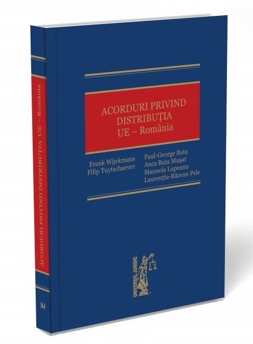 Acorduri privind distributia. UE - Romania - Wijckmans