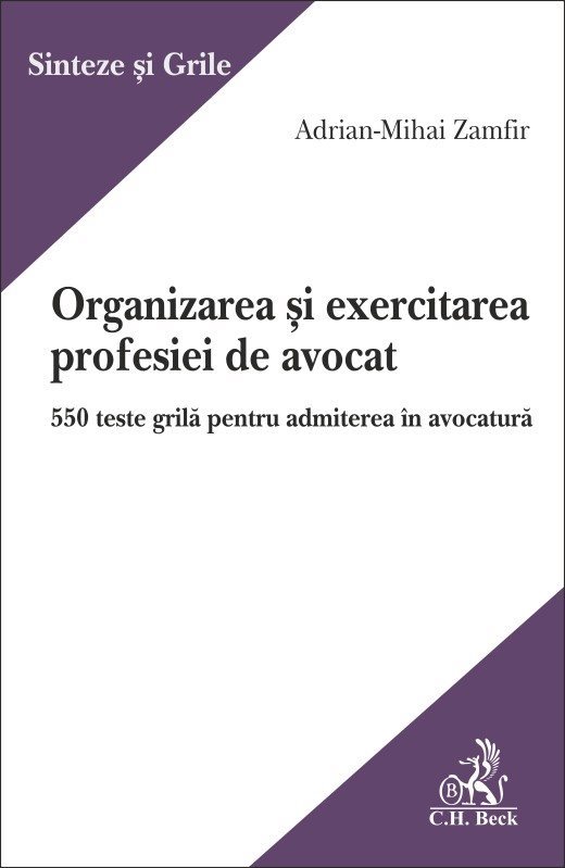 Organizarea si exercitarea profesiei de avocat - Zamfir