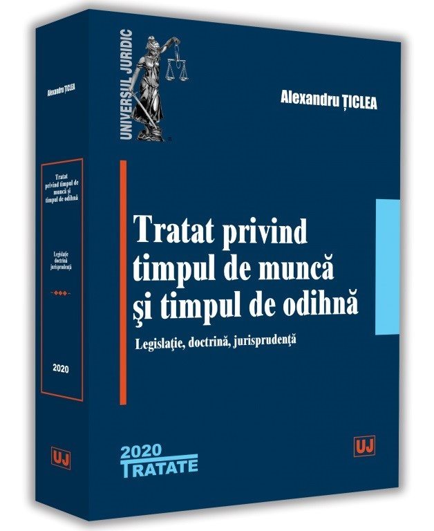 Tratat privind timpul de munca si timpul de odihna - Ticlea