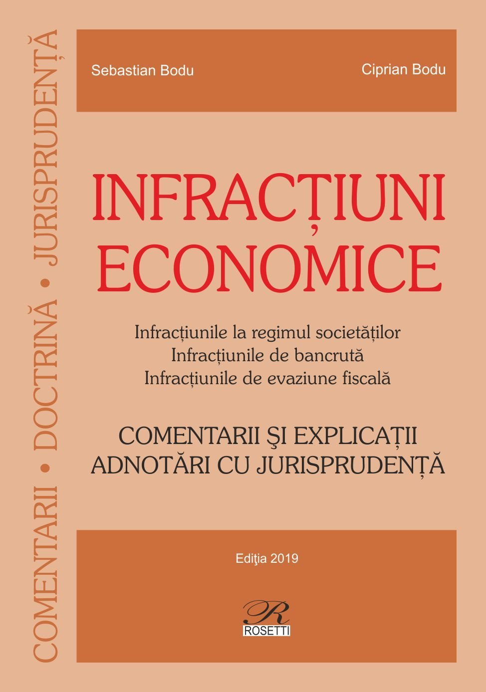 Infractiuni economice. Comentarii si explicatii. Adnotari cu jurisprudenta_Bodu