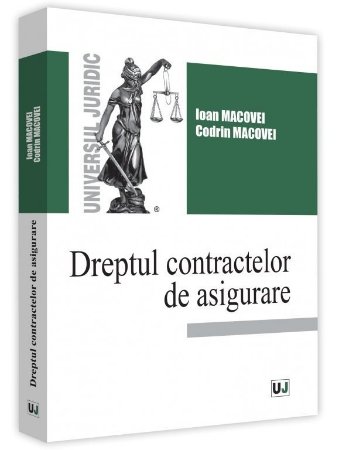 Dreptul contractelor de asigurare - Macovei