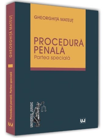 Procedura penala. Partea speciala - Mateut