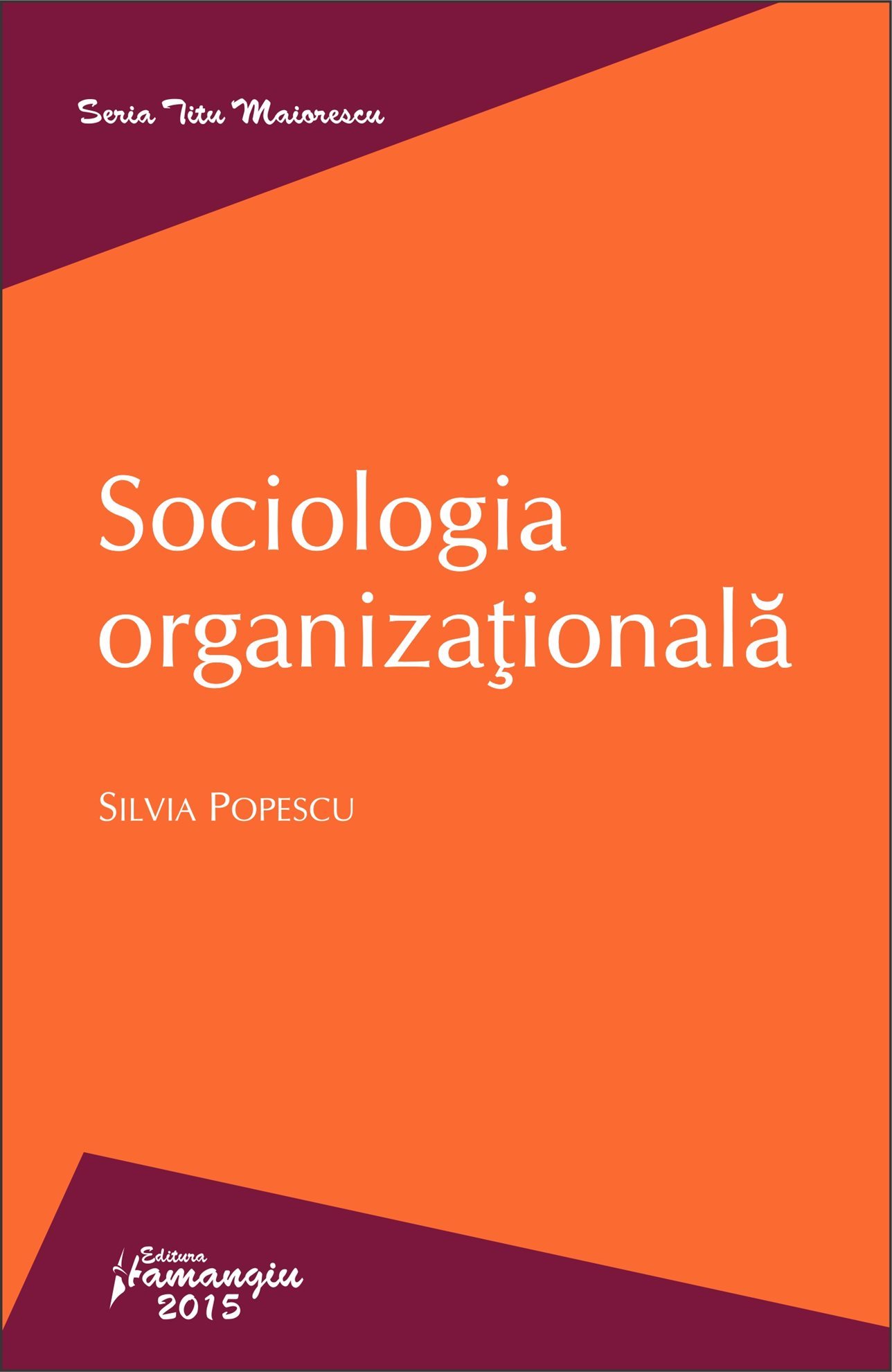 Sociologia organizationala-Popescu
