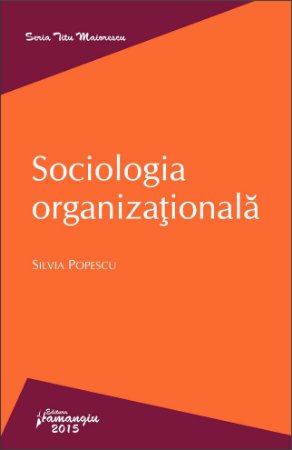 Sociologia organizationala-Popescu