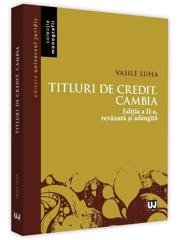 Titlurile de credit. Cambia. Editia a 2-a - Luha