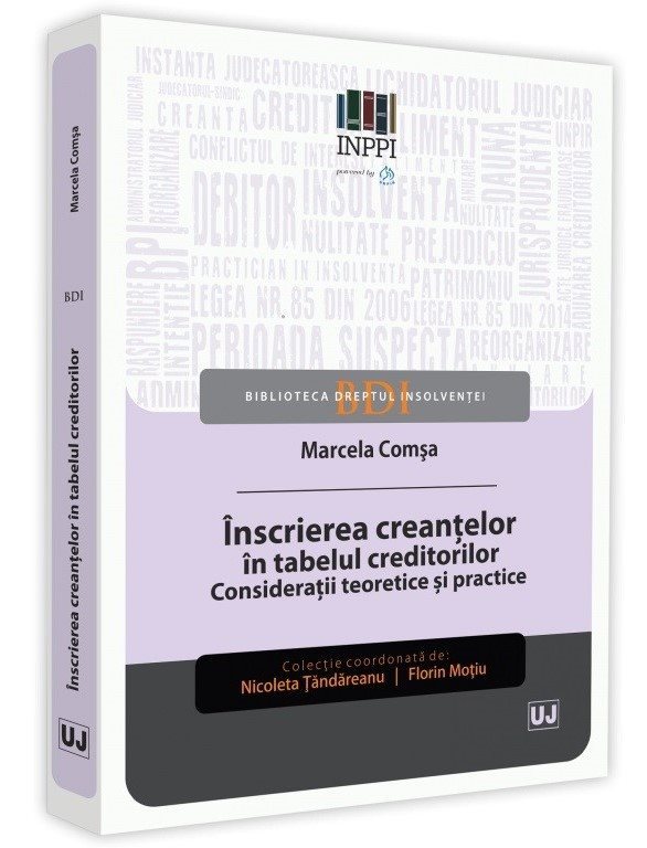 Inscrierea creantelor in tabelul creditorilor. Consideratii teoretice si practice - Comsa
