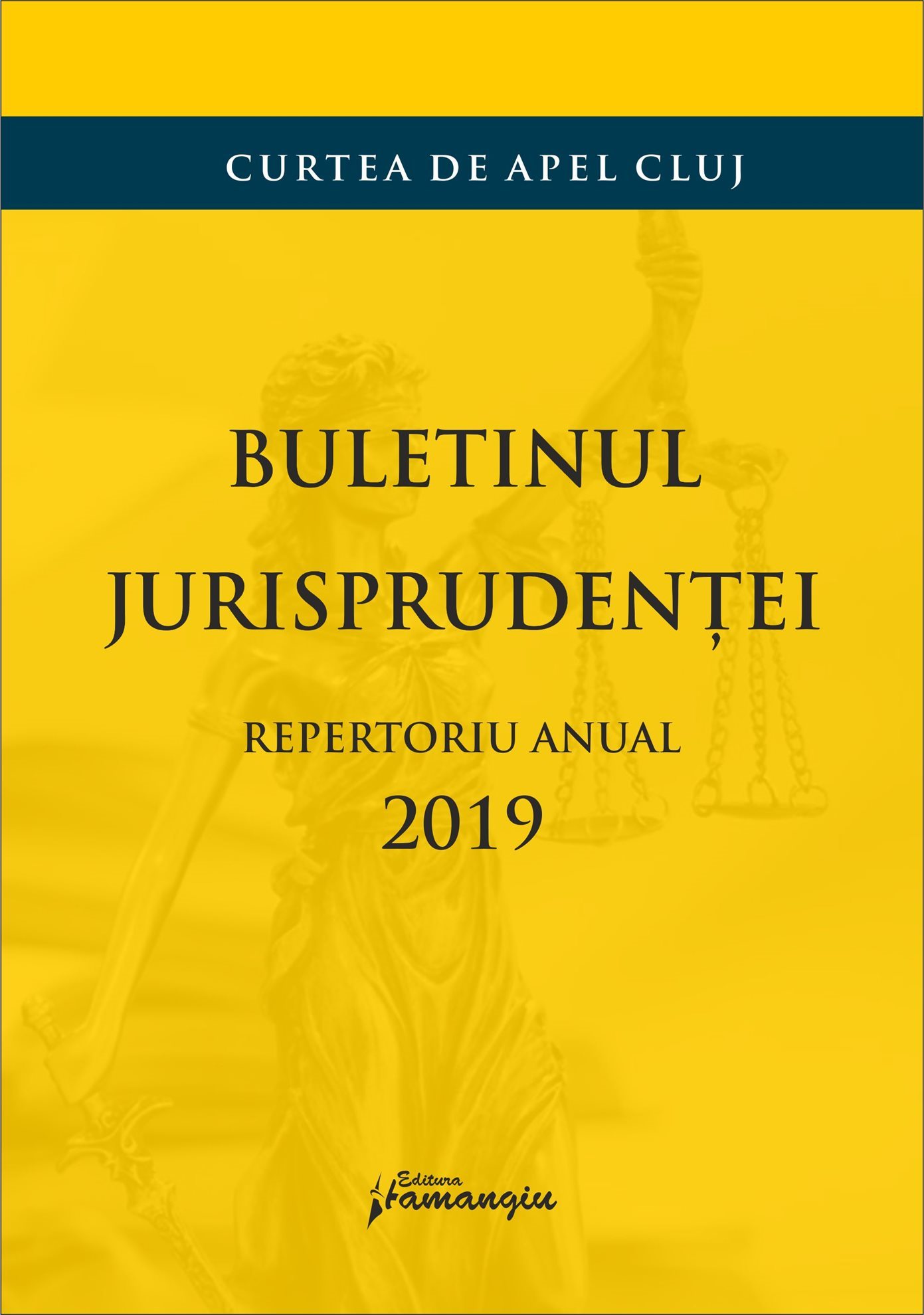 Buletinul jurisprudentei. Repertoriu anual 2019_Curtea de apel Cluj