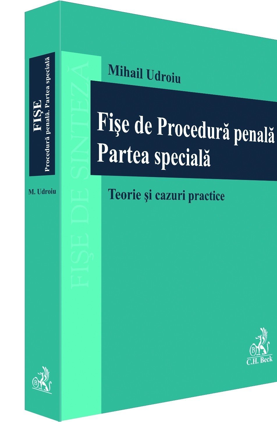 Fise de procedura penala. Partea speciala - Mihail Udroiu