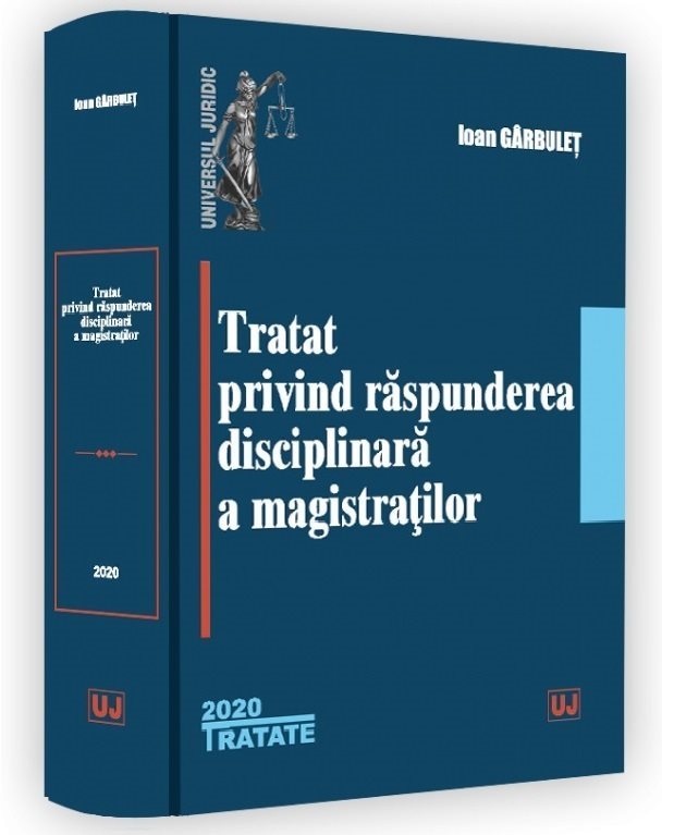 Tratat privind raspunderea disciplinara a magistratilor - Garbulet