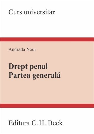 Drept penal. Partea generala - Andrada Nour