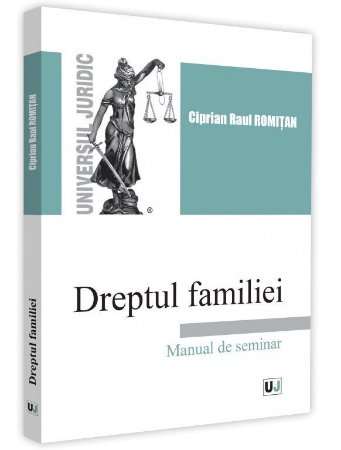 Dreptul familiei. Manual de seminar - Romitan