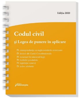 Codul civil si Legea de punere in aplicare. Actualizat la 1 octombrie 2020 – spiralat