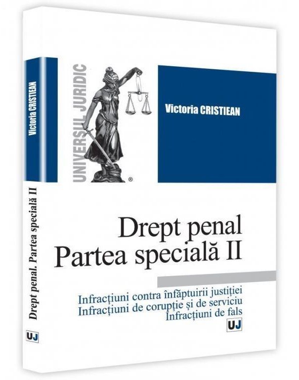 Drept penal. Partea speciala II - Victoria Cristean