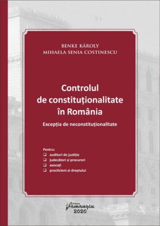 Controlul de constitutionalitate in Romania - Benke, Costinescu
