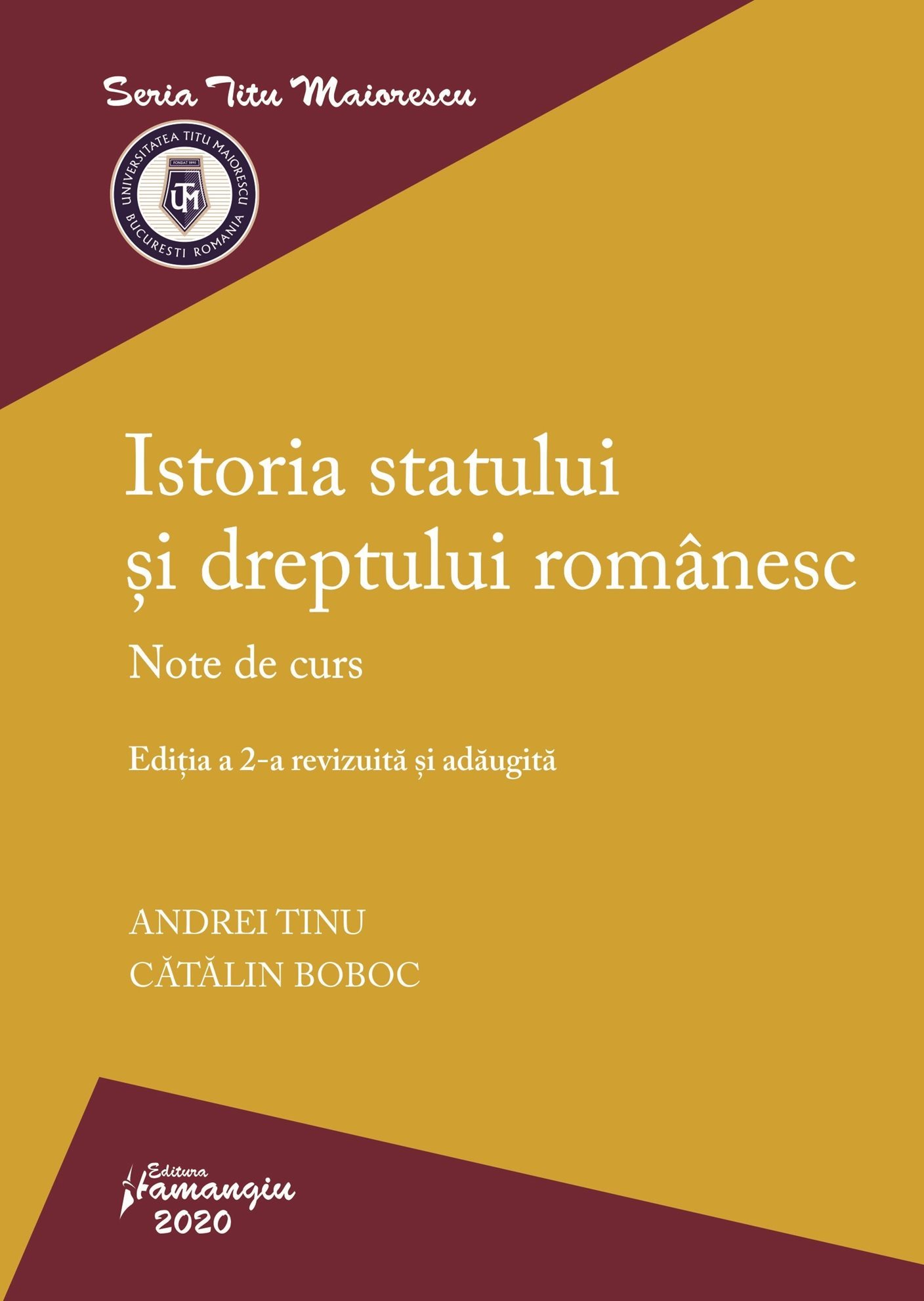 Istoria statului si dreptului romanesc. Editia a 2-a - Tinu, Boboc