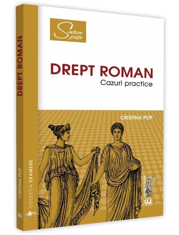 Drept roman. Cazuri practice - Cristina Pop
