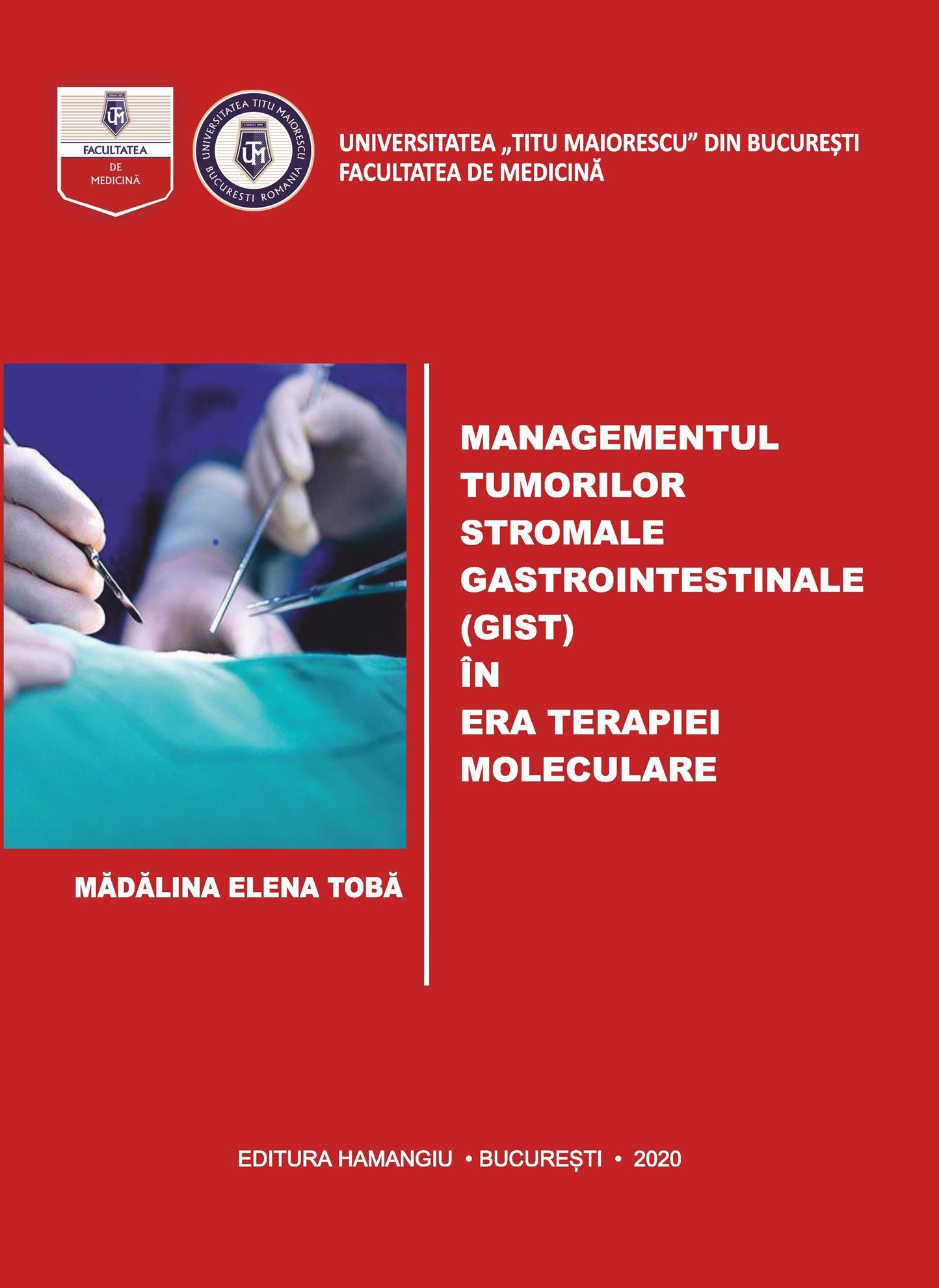 Managementul tumorilor stromale gastrointestinale (GIST) in era terapiei moleculare 